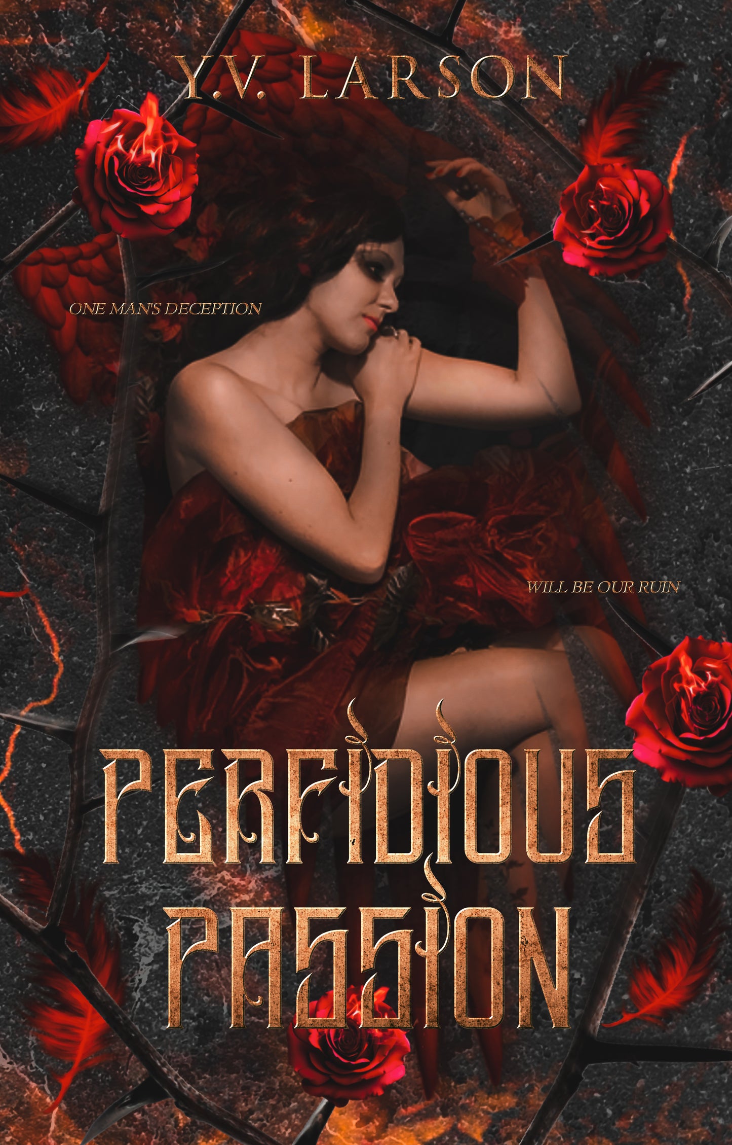 Perfidious Passion